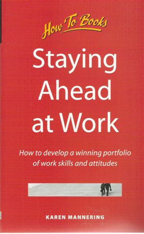 Staying Ahead at Work